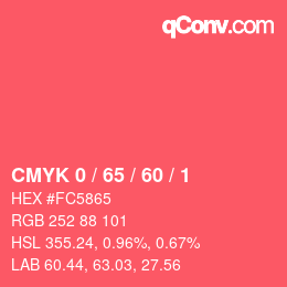 Color code: CMYK 0 / 65 / 60 / 1 | qconv.com