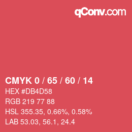 カラーコード: CMYK 0 / 65 / 60 / 14 | qconv.com