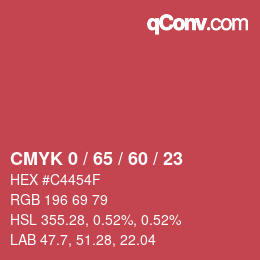 Color code: CMYK 0 / 65 / 60 / 23 | qconv.com