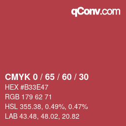 カラーコード: CMYK 0 / 65 / 60 / 30 | qconv.com