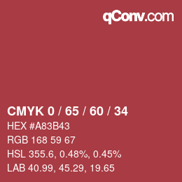 カラーコード: CMYK 0 / 65 / 60 / 34 | qconv.com