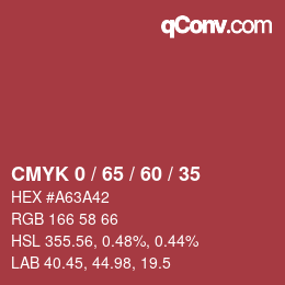 カラーコード: CMYK 0 / 65 / 60 / 35 | qconv.com