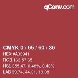 カラーコード: CMYK 0 / 65 / 60 / 36 | qconv.com