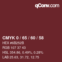 カラーコード: CMYK 0 / 65 / 60 / 58 | qconv.com