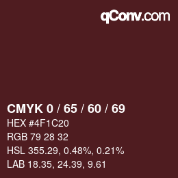 カラーコード: CMYK 0 / 65 / 60 / 69 | qconv.com