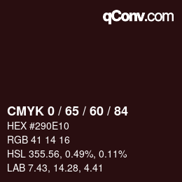 カラーコード: CMYK 0 / 65 / 60 / 84 | qconv.com