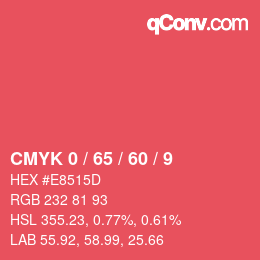 Color code: CMYK 0 / 65 / 60 / 9 | qconv.com