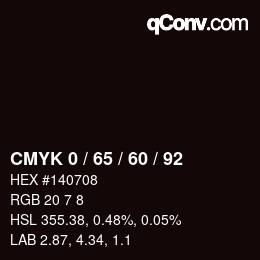 Color code: CMYK 0 / 65 / 60 / 92 | qconv.com