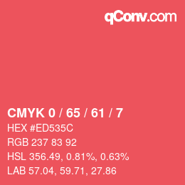 Color code: CMYK 0 / 65 / 61 / 7 | qconv.com