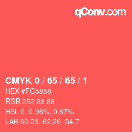 カラーコード: CMYK 0 / 65 / 65 / 1 | qconv.com