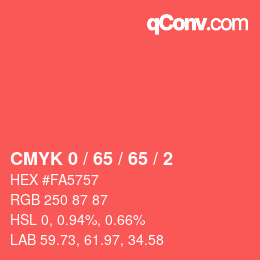 カラーコード: CMYK 0 / 65 / 65 / 2 | qconv.com