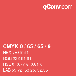 カラーコード: CMYK 0 / 65 / 65 / 9 | qconv.com