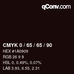 カラーコード: CMYK 0 / 65 / 65 / 90 | qconv.com