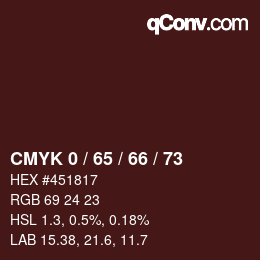 カラーコード: CMYK 0 / 65 / 66 / 73 | qconv.com