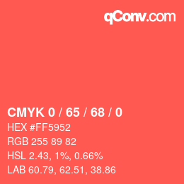 颜色代码: CMYK 0 / 65 / 68 / 0 | qconv.com