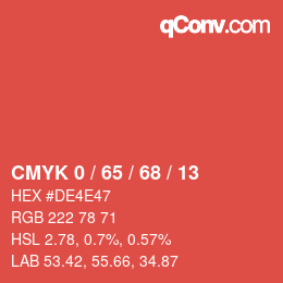 カラーコード: CMYK 0 / 65 / 68 / 13 | qconv.com