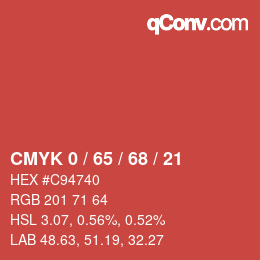 カラーコード: CMYK 0 / 65 / 68 / 21 | qconv.com