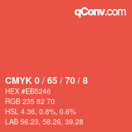 カラーコード: CMYK 0 / 65 / 70 / 8 | qconv.com