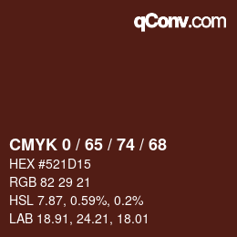 Farbcode: CMYK 0 / 65 / 74 / 68 | qconv.com