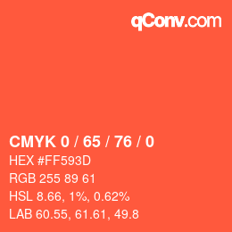 カラーコード: CMYK 0 / 65 / 76 / 0 | qconv.com