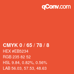 カラーコード: CMYK 0 / 65 / 78 / 8 | qconv.com