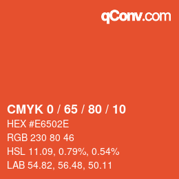 カラーコード: CMYK 0 / 65 / 80 / 10 | qconv.com