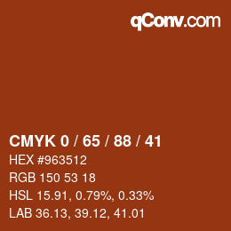 Color code: CMYK 0 / 65 / 88 / 41 | qconv.com
