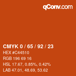 カラーコード: CMYK 0 / 65 / 92 / 23 | qconv.com