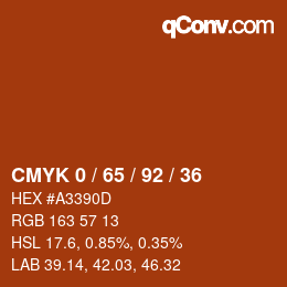 カラーコード: CMYK 0 / 65 / 92 / 36 | qconv.com