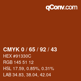 カラーコード: CMYK 0 / 65 / 92 / 43 | qconv.com
