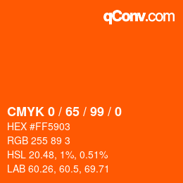 Color code: CMYK 0 / 65 / 99 / 0 | qconv.com