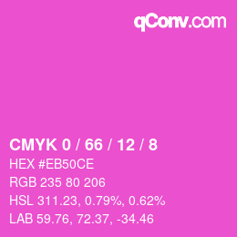 カラーコード: CMYK 0 / 66 / 12 / 8 | qconv.com