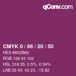 Farbcode: CMYK 0 / 66 / 20 / 50 | qconv.com