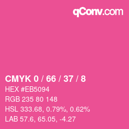 カラーコード: CMYK 0 / 66 / 37 / 8 | qconv.com