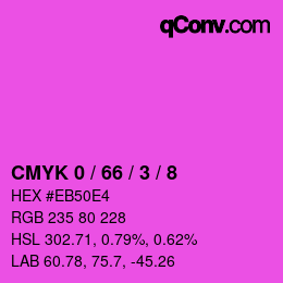 カラーコード: CMYK 0 / 66 / 3 / 8 | qconv.com