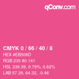 颜色代码: CMYK 0 / 66 / 40 / 8 | qconv.com