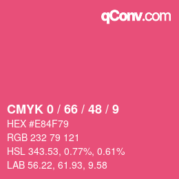 Color code: CMYK 0 / 66 / 48 / 9 | qconv.com