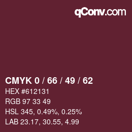 Farbcode: CMYK 0 / 66 / 49 / 62 | qconv.com