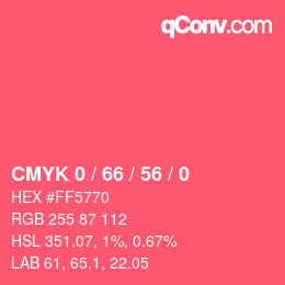 Color code: CMYK 0 / 66 / 56 / 0 | qconv.com