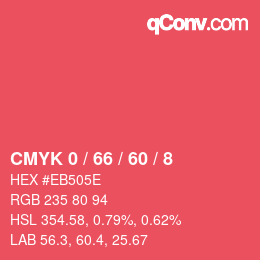 カラーコード: CMYK 0 / 66 / 60 / 8 | qconv.com