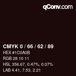 Color code: CMYK 0 / 66 / 62 / 89 | qconv.com