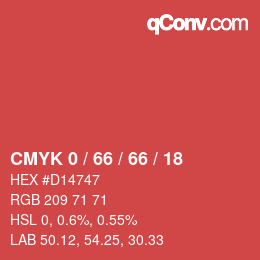 カラーコード: CMYK 0 / 66 / 66 / 18 | qconv.com