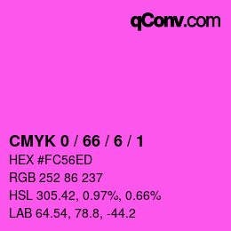 カラーコード: CMYK 0 / 66 / 6 / 1 | qconv.com