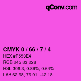 カラーコード: CMYK 0 / 66 / 7 / 4 | qconv.com