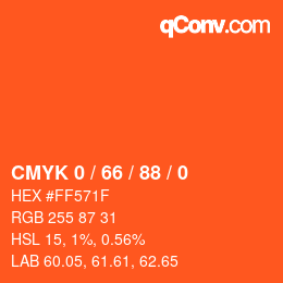 カラーコード: CMYK 0 / 66 / 88 / 0 | qconv.com