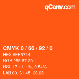 カラーコード: CMYK 0 / 66 / 92 / 0 | qconv.com