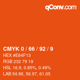 カラーコード: CMYK 0 / 66 / 92 / 9 | qconv.com