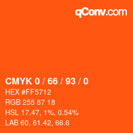 カラーコード: CMYK 0 / 66 / 93 / 0 | qconv.com