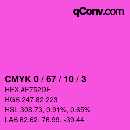 カラーコード: CMYK 0 / 67 / 10 / 3 | qconv.com