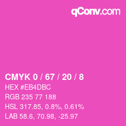 Color code: CMYK 0 / 67 / 20 / 8 | qconv.com